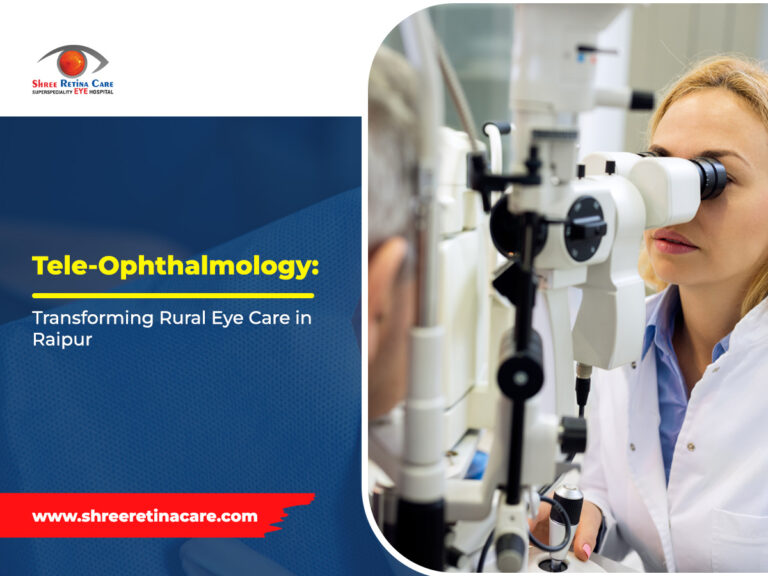 Tele-Ophthalmology – Transforming Rural Eye Care in Raipur